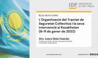 L’Organització del Tractat de Seguretat Col·lectiva i la seva intervenció al Kazakhstan (6-11 de gener de 2022)